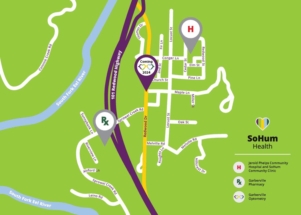 SoHum Health Map of services with Garberville Pharmacy at the corner of Redwood Drive and Maple Lane in Garberville with an indicator that reads "Coming 2024"